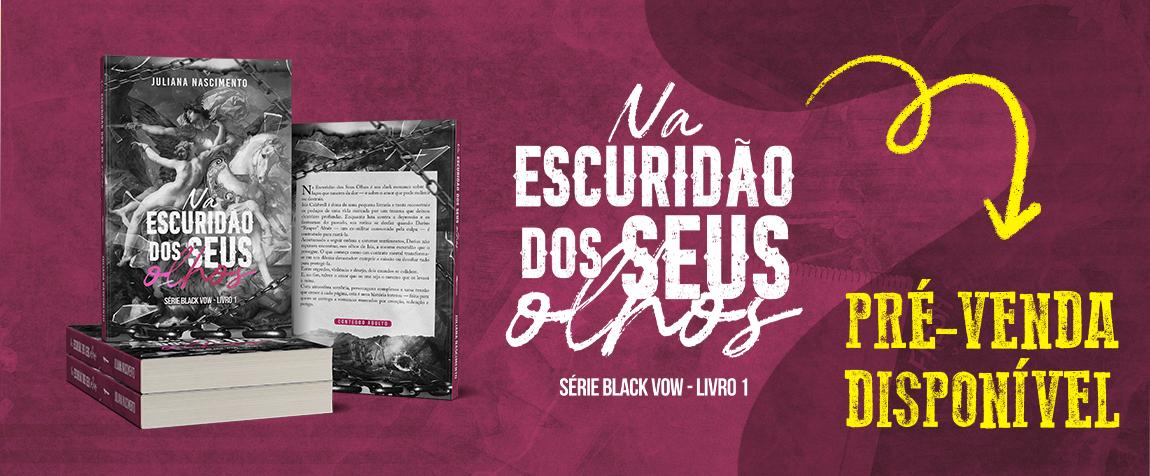 Na Escuridão dos Seus Olhos